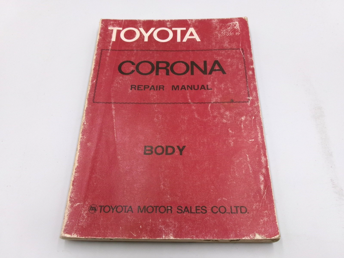 OEM Genuine 1978 on Toyota Corona RT130 RT132 RT134 TT132 Body Repair Manual - Bluemoon Classic Parts