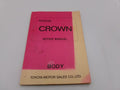OEM Genuine 1973-75 Toyota Crown SE 2600 MS65 BODY & ELECTRICAL Repair Manual - Bluemoon Classic Parts