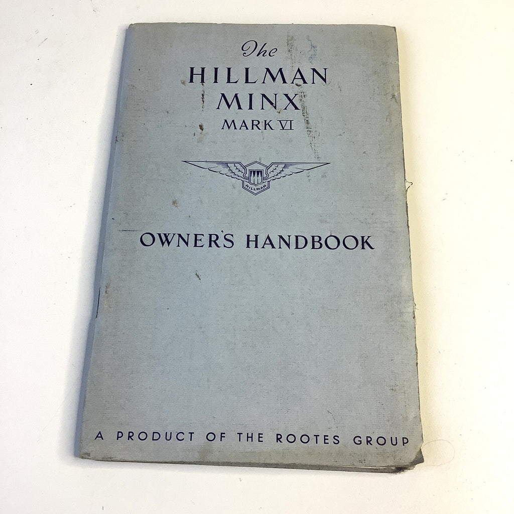 OEM Hillman Minx Mark VI Owners Manual, w/ Original Pull Out Chart - Bluemoon Classic Parts